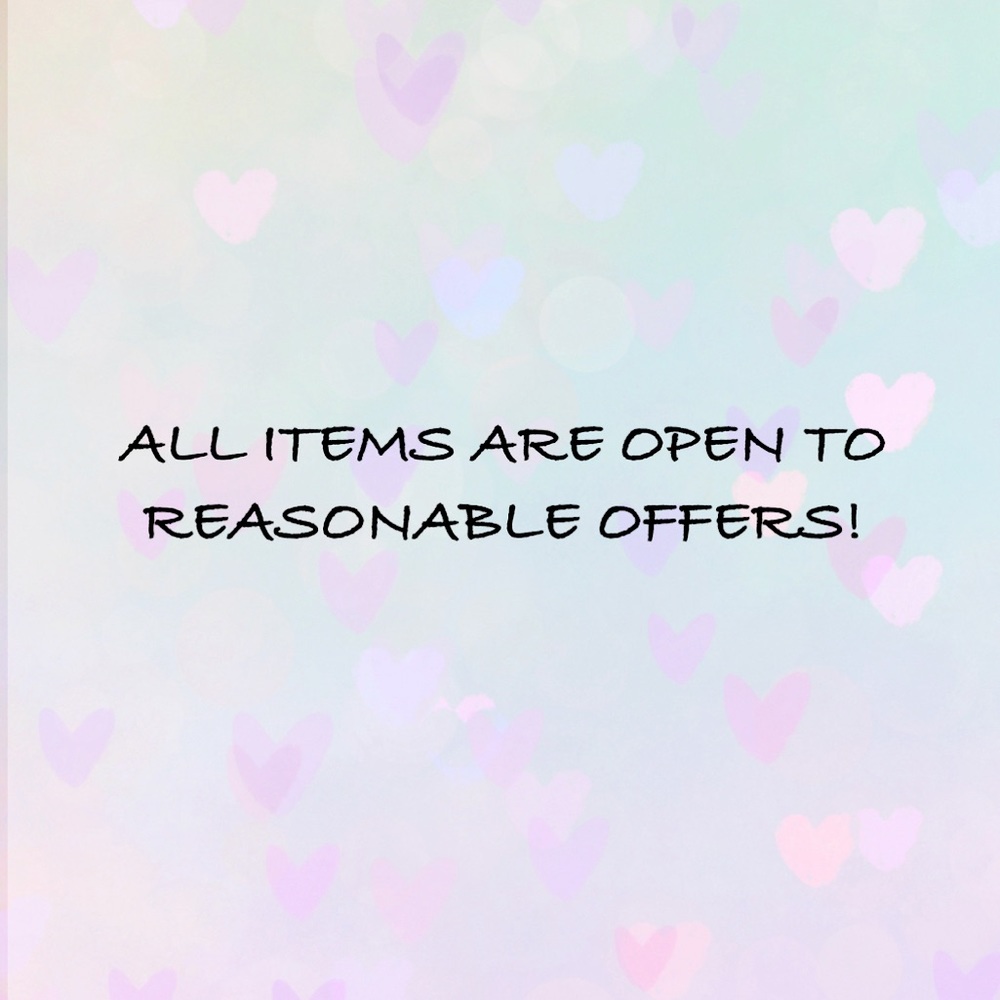 I consider all reasonable offers!